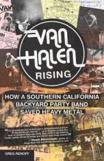 Van Halen Rising: How a Southern California Backyard Party Band Saved Heavy Metal foto