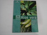 ALOE VERA - STAR BENE - RIMEDIO NATURALE PER LA SALUTE - IRENE WYLE
