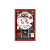 The Murder of Mr. Ma