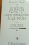 INFLUENTA FRANCEZA ASUPRA SPIRITULUI POLITIC IN ROMANIA