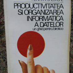 Productivitatea si organizarea informatica a datelor -un ghid pentru birotica