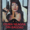 CIUMA NEAGRA DIN BAGDAD-GERARD DE VILLIERS