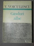 GANDURI ALBE-VASILE VOICULESCU 1986