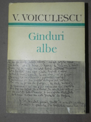 GANDURI ALBE-VASILE VOICULESCU 1986 foto