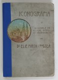 Iconografia si Intocmirile Bisericii Rasaritene Elie Miron Cristea 1905 Carte Cartonata 297 Pagini