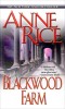 Blackwood Farm - Roman de Anne Rice, Carte straina in Engleza