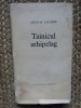NICOLAE TATOMIR - TAINICUL ARHIPELAG (VERSURI) [EPL, 1964]