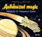 Autobuzul magic. Rataciti in Sistemul Solar