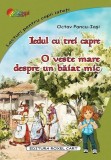 Iedul cu trei capre &bull; O veste mare despre un băiat mic - Paperback - Octav Pancu-Iaşi - Roxel Cart