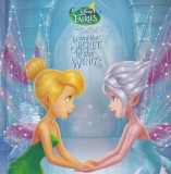 Disney Fairies: Tinker Bell And the Secret Of the Wings