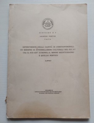Agostino Pertusi - Rippercussioni della caduta di Constantinopoli ... foto