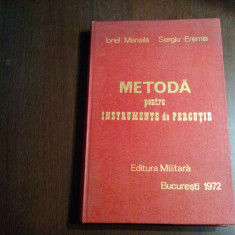 METODA PENTRU INSTRUMENTE DE PERCUTIE - Ionel Manaila, S. Eremia -1972, 248 p.