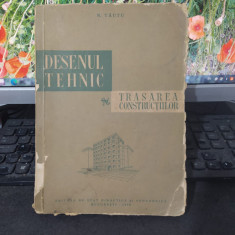 Tăutu, Desenul tehnic și trasarea construcțiilor, București 1959, 067