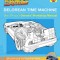Back to the Future: Delorean Time Machine: Owner&#039;s Workshop Manual