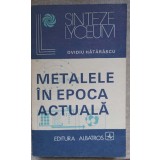 METALELE IN EPOCA ACTUALA-OVIDIU HATARASCU-268274