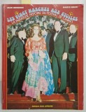 LES VINGT MARCHES AUX ETOLIES , LA FABULEUSE HISTOIRE DU FESTIVAL DE CANNES par JEAN BRESSON et MARIO BRUN , 1982 , DUBLA DEDICATIE *