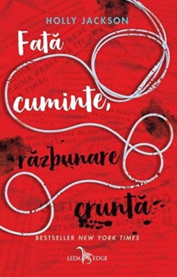 Crima Perfecta Vol. 2 Fata Cuminte, Razbunare Crunta, Holly Jackson - Editura Corint foto