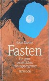 Fasten. Ein ganz personliches Trainingsprogramm - Josef Danko