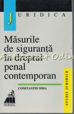 Masurile De Siguranta In Dreptul Penal Contemporan - Constantin Sima foto