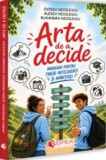 Arta de a decide, Universul Juridic