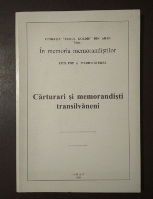 Emil Pop; Maris Sturza - Cărturari și memorandiști transilvăneni (1994) foto