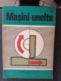 Manual Masini-Unelte H.Grigorescu, S.V.Badea - Mecanica Tehnica, Licee Industriale (1977), 222 pagini