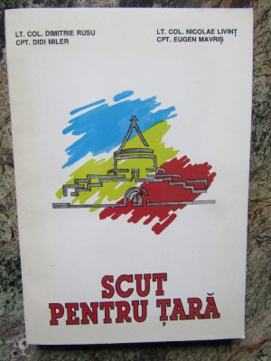 Scut pentru tara - Lt. col. Dimitrie Rusu foto