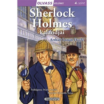 Olvass vel&amp;uuml;nk! (4) - Sherlock Holmes kalandjai - Arthur Conan Doyle foto