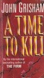 John Grisham - A Time to Kill (1992)