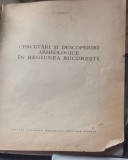 D. Berciu - Cercetari si Descoperiri Arheologice in Regiunea Bucuresti