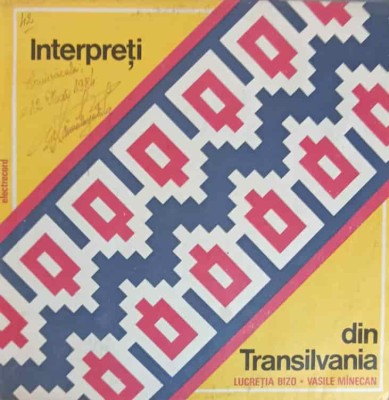 Disc vinil, LP. INTERPRETI DIN TRANSILVANIA-LUCRETIA BIZO, VASILE MINECAN-251456 foto