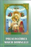Cumpara ieftin Preacinstirea Maicii Domnului - Porfirie Nichita