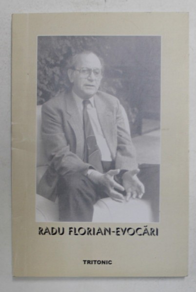 RADU FLORIAN - EVOCARI , 2005