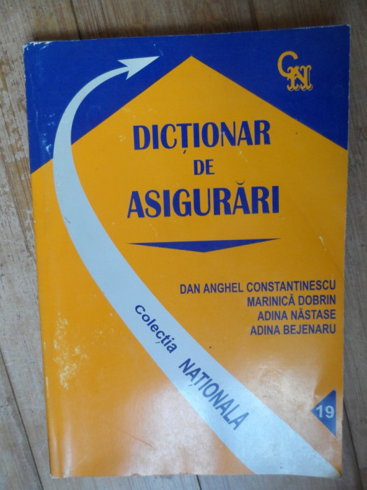 Dictionar De Asigurari - Colectiv ,532547