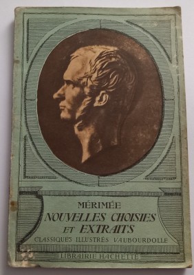 MERIMEE Prosper&amp;lrm; &amp;lrm;Nouvelles Choisies et Extraits foto