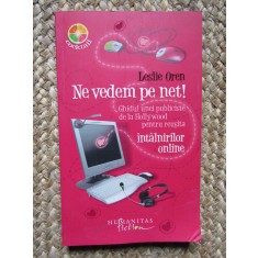 LESLIE OREN - NE VEDEM PE NET, 2009, Humanitas