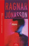 Sf&acirc;șiere (Vol. 4) - Paperback brosat - Ragnar J&oacute;nasson - Crime Scene Press