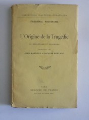 L&amp;#039;ORIGINE DE LA TRAGEDIE OU HELLENISME ET PESSIMISME par FREDERIC NIETZSCHE PARIS foto