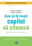 Cum sa iti inveti copilul sa citeasca | Glenn Doman, Janet Doman