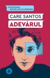 Adevarul - Elle Kennedy