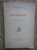 MACHIAVEL par ORESTES FERRARA , 1928