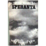 Andre Malraux - Speranta - 106803