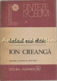 Destinul Unui Clasic. Ion Creanga - Antologie, Prefata: Ilie Dan