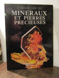 Le grand livre des mineraux et pierres precieuses - Pierre Bariand