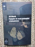 JIRI MAREK - PANOPTIC DE VECHI INTAMPLARI CRIMINALISTICE