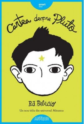 Cartea despre Pluto - R. J. Palacio foto