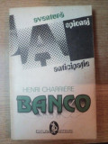 BANCO de HENRI CHARRIERE , 1992