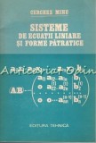 Cumpara ieftin Sisteme Ecuatii Liniare si Forme Patratice - Cerchez Mihu, Tehnica 1985, Matematica, 231 Pagini