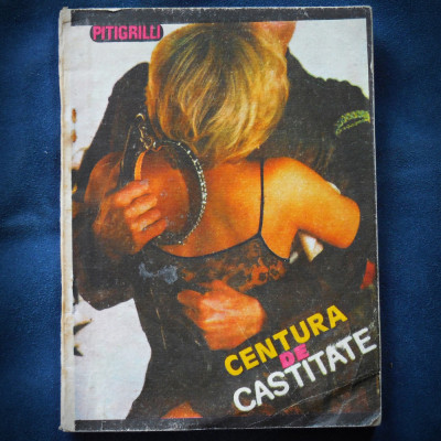 CENTURA DE CASTITATE - PITIGRILLI foto