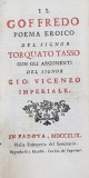 IL GOFFREDO - POEMA EROICO DEL SIGNOR TORQUATO TASSO , 1849